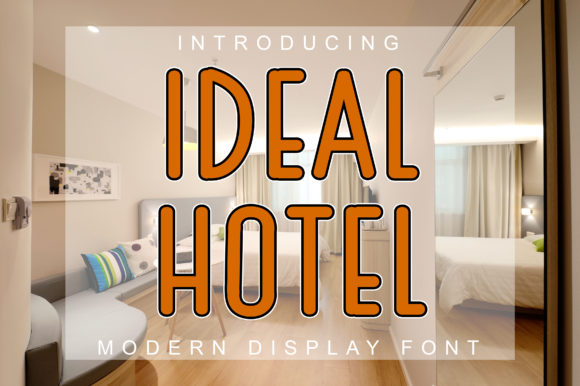 Exploring the Versatility of Ideal Hotel: A Modern Display Font for Contemporary Design