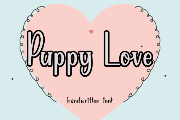 Puppy Love Font: A Versatile Choice for Creative and Professional Use